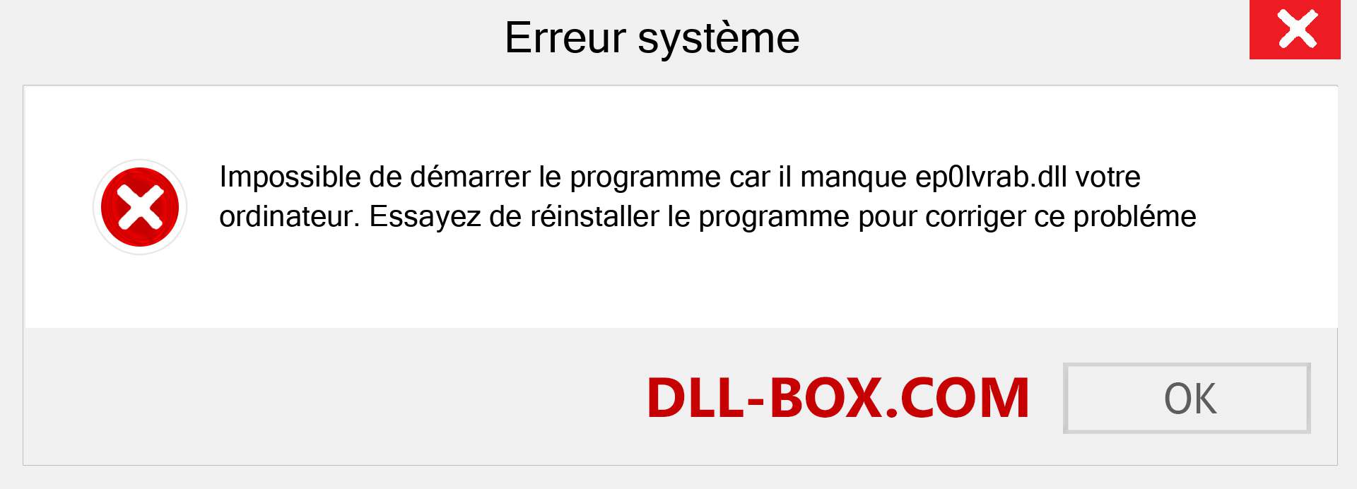 Le fichier ep0lvrab.dll est manquant ?. Télécharger pour Windows 7, 8, 10 - Correction de l'erreur manquante ep0lvrab dll sur Windows, photos, images